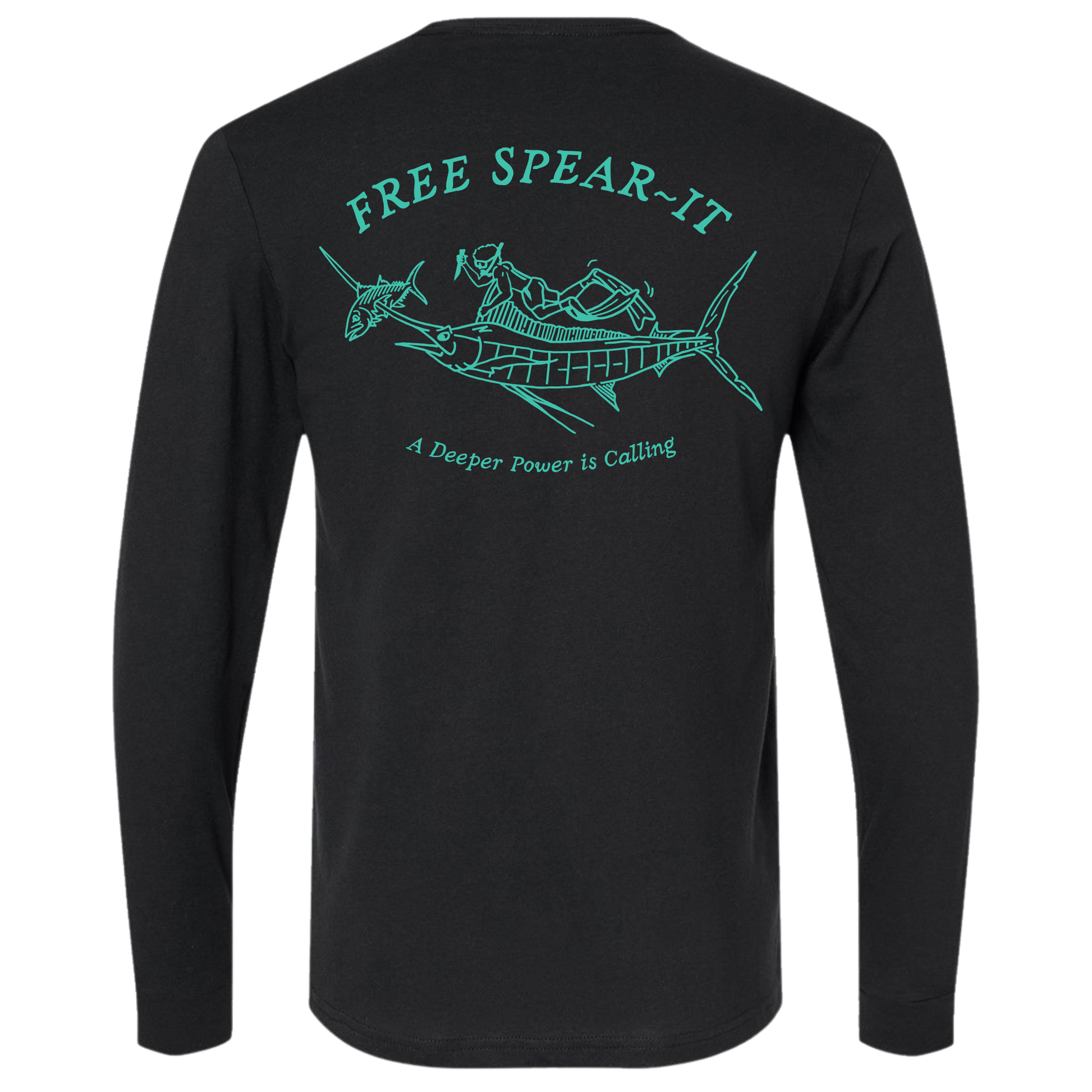 Back view of the Free Spear-It Marlin Mayhem Long Sleeve T-Shirt in black, featuring a detailed graphic in aqua of a freediver swimming with a marlin that has speared a fish on its bill.  The design includes the words Free Spear-It and the slogan "A Deeper Power is Calling." 